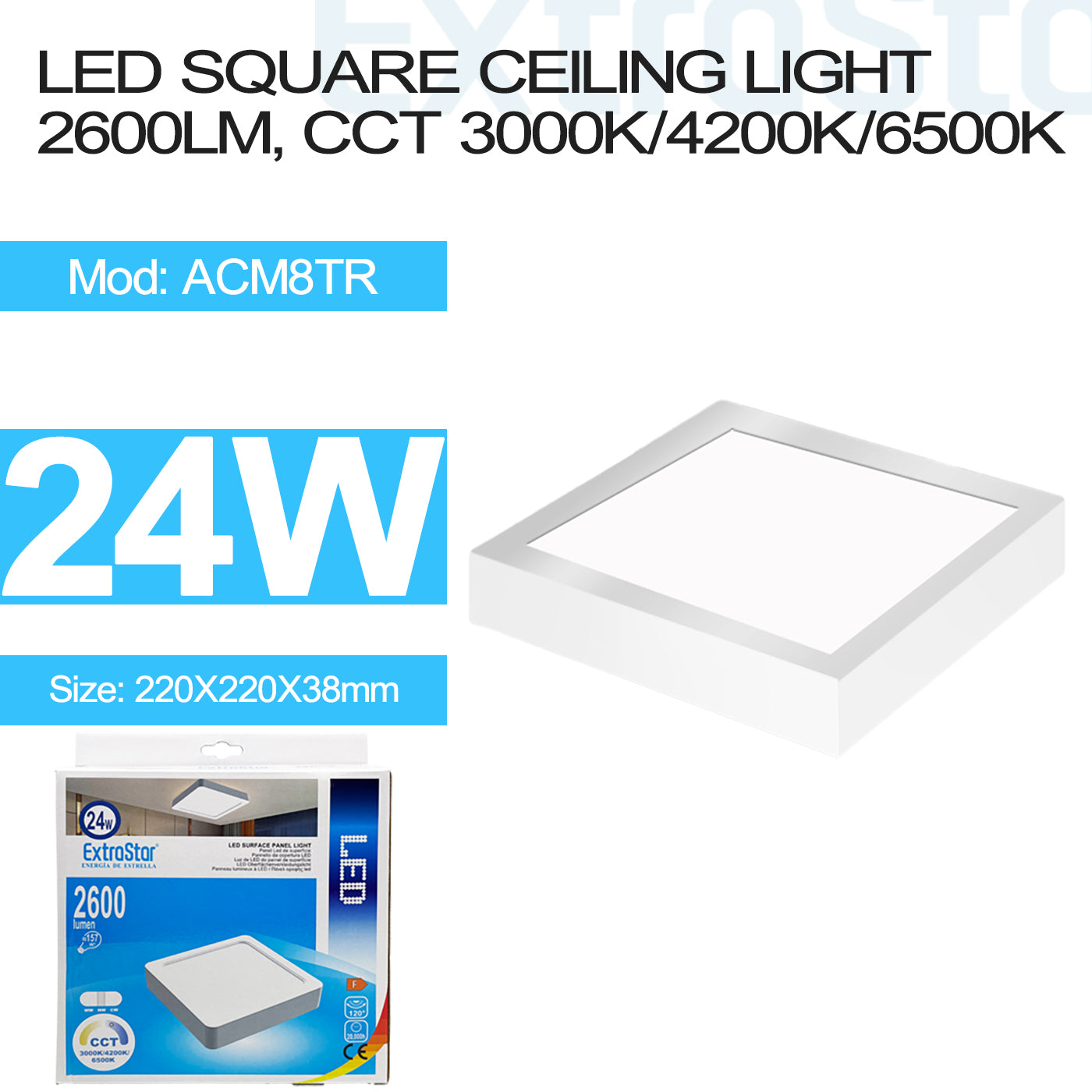ExtraStar 24W LED Square Ceiling Light 2600lm, 220mm diameter, CCT 3000K/4200K/6500K, Model: ACM8TR