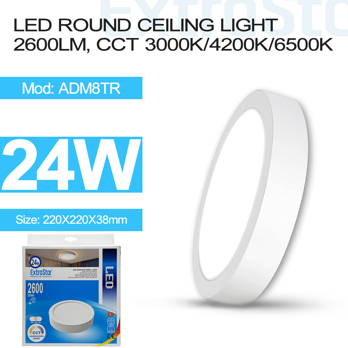 ExtraStar 24W LED Round Ceiling Light 2600lm, 220mm diameter,CCT 3000K/4200K/6500K, Model: ADM8TR
