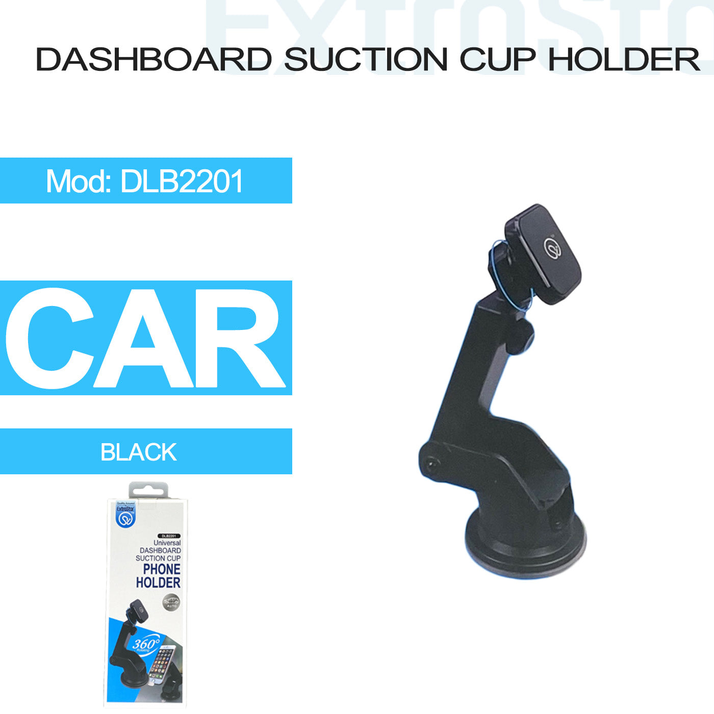 ExtraStar Universal Dashboard Suction cup holder, Black, Model: DLB2201
