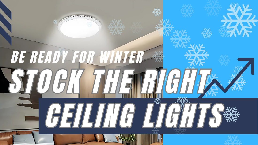 Be Ready for Winter Business : Stock the Right Ceiling Lights